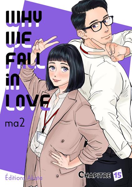 Why we fall in love - Chapitre 15 (VF)
