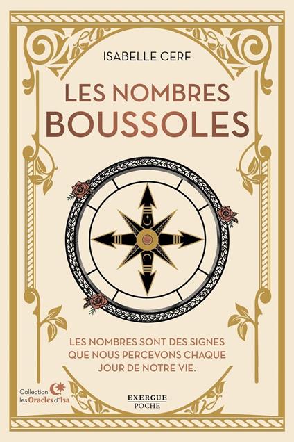 Les nombres boussoles - Les nombres sont des signes que nous percevons chaque jour de notre vie