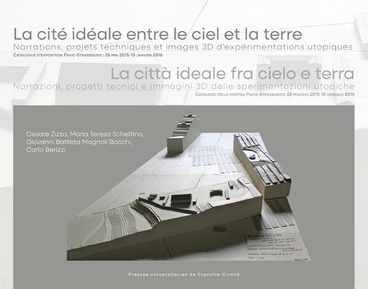 La cité idéale entre le ciel et la terre