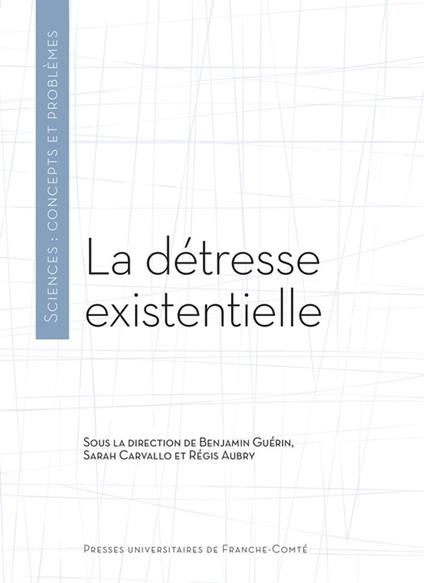 La détresse existentielle