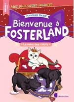 Bienvenue à Fosterland ! - La reine des chiots