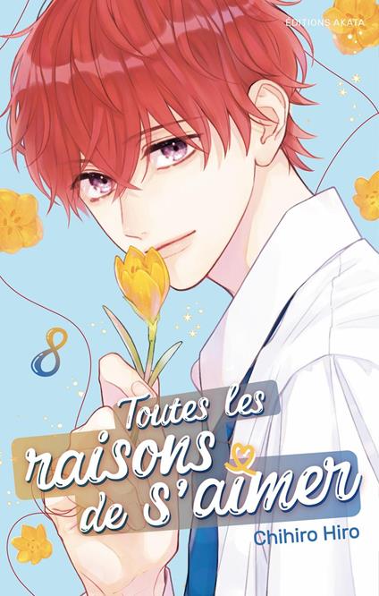 Toutes les raisons de s'aimer - Tome 8