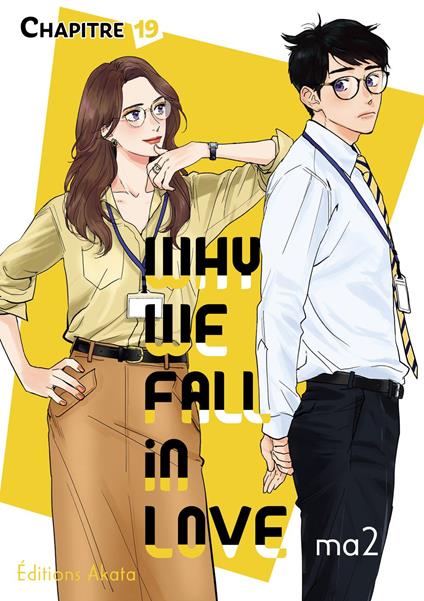 Why we fall in love - Chapitre 19 (VF)
