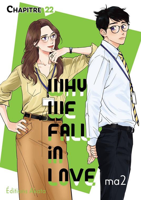 Why we fall in love - Chapitre 22 (VF)