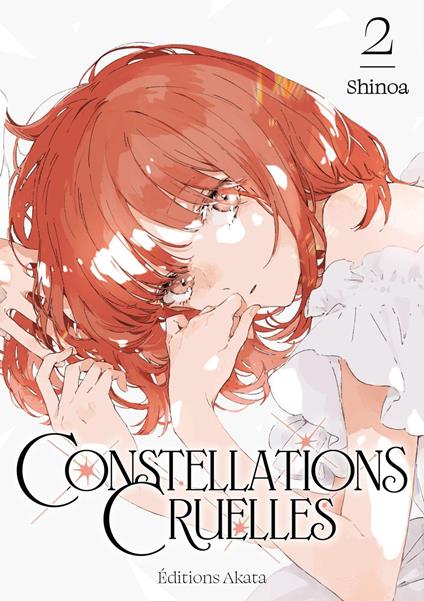 Constellations Cruelles - Tome 2