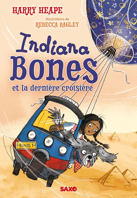 Indiana Bones - Tome 01 Indiana Bones et la dernière croisière (e-book) - Harry Heape,Rebecca Bagley,Christophe ROSSON - ebook