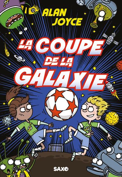 La Coupe de la galaxie (e-book) - Alan Joyce,Idriss Chaplain - ebook
