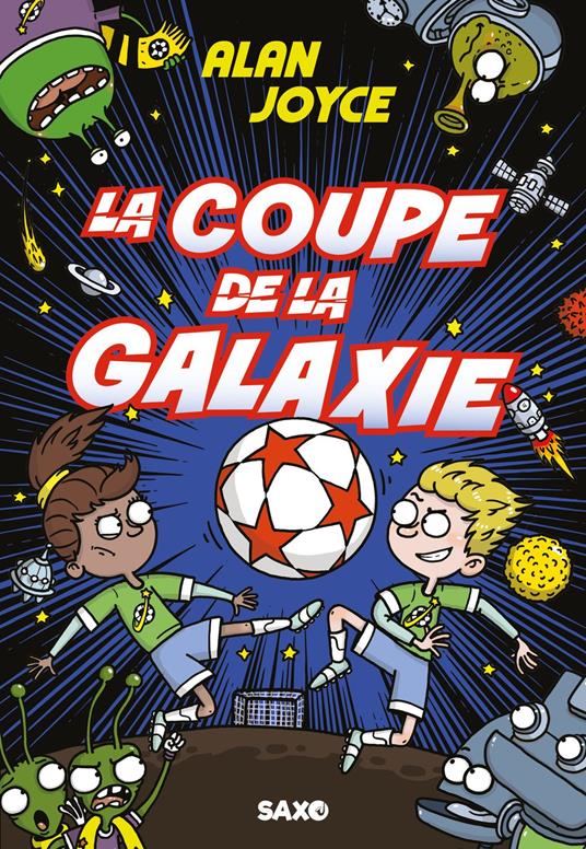 La Coupe de la galaxie (e-book) - Alan Joyce,Idriss Chaplain - ebook