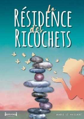 La résidence des ricochets - Sudarènes Collection - cover