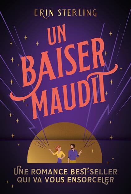 Un baiser maudit - Erin Sterling,Anaïs Gardien - ebook