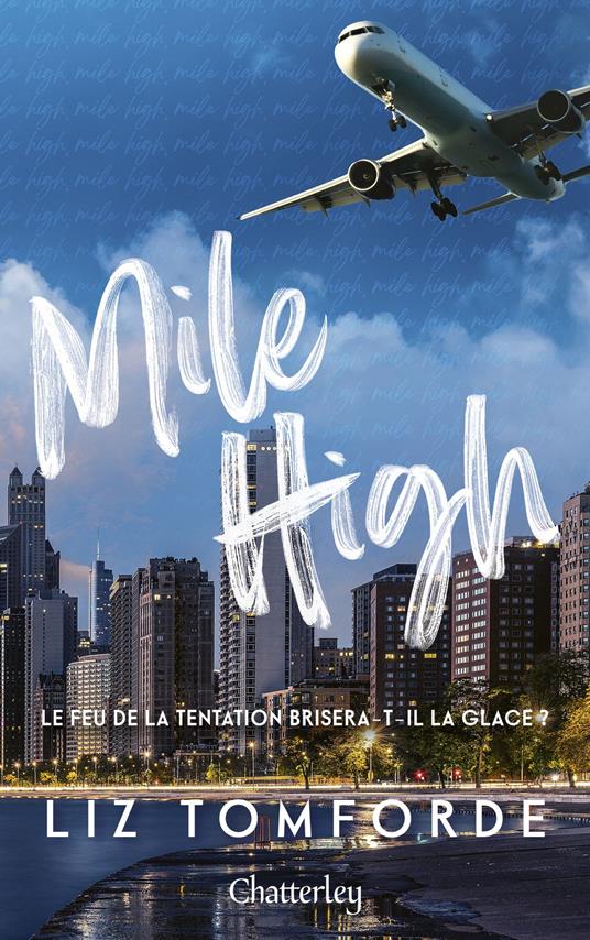 Windy City - Tome 1 Mile High - Liz Tomforde,Nicolas Ancion,Axelle DEMOULIN - ebook