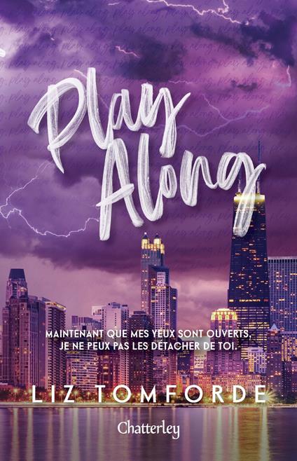 Windy City # 4 - Play Along - Tome 4 - Liz Tomforde,Nicolas Ancion,Axelle DEMOULIN - ebook