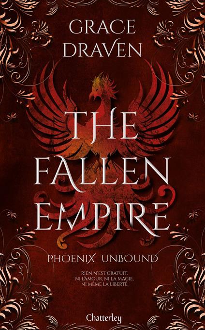The Fallen Empire #1 - Phoenix Unbound - Tome 1 - Grace Draven,Eléonore Kempler - ebook