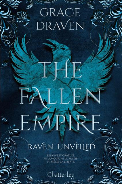 The Fallen Empire #3 - Raven Unveiled - Tome 3 - Grace Draven,Eléonore Kempler - ebook