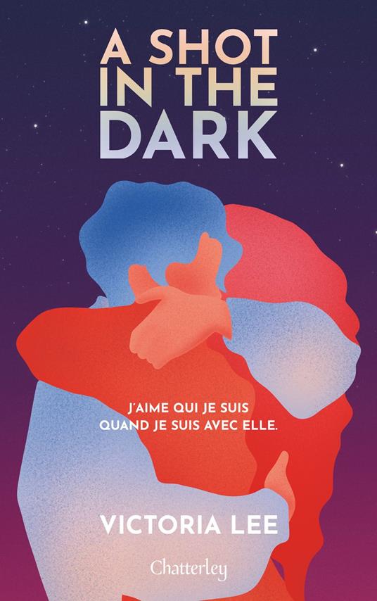 A shot in the dark - Victoria Lee,Aude Fondard - ebook