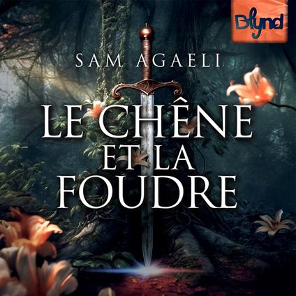 Le Chêne et la Foudre