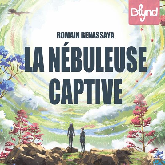 La Nébuleuse Captive