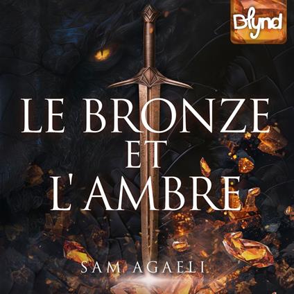 Le Bronze et l'Ambre