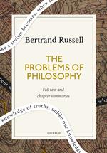 The Problems of Philosophy: A Quick Read edition