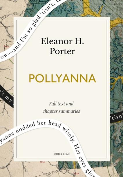 Pollyanna: A Quick Read edition - Eleanor H. Porter,Quick Read - ebook