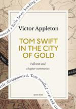 Tom Swift in the City of Gold: A Quick Read edition