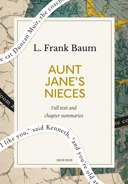 Aunt Jane's Nieces: A Quick Read edition - L. Frank Baum,Quick Read - ebook