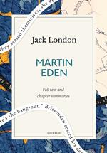 Martin Eden: A Quick Read edition