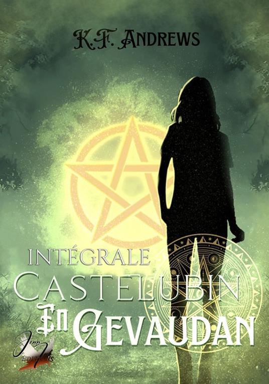 Intégrale Castelubin en Gévaudan - Kf Andrews. - ebook