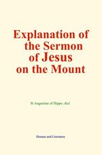 Explanation of the Sermon of Jesus on the Mount