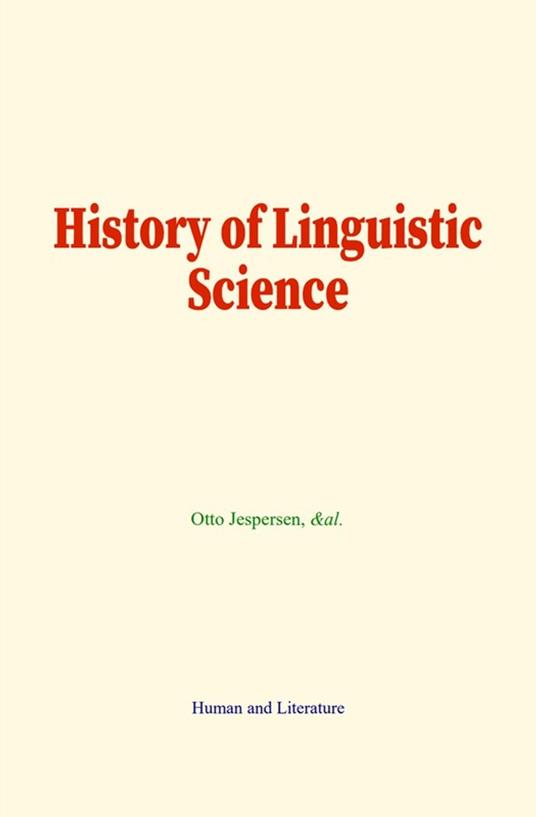 History of Linguistic Science