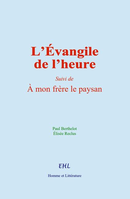 L’Évangile de l’heure
