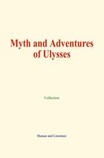 Myth and Adventures of Ulysses