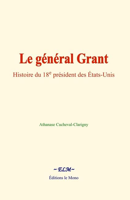 Le général Grant