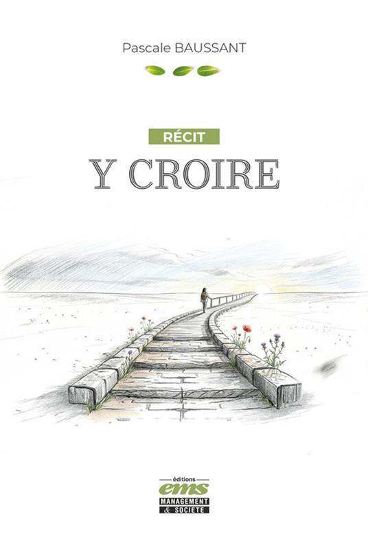 Y croire