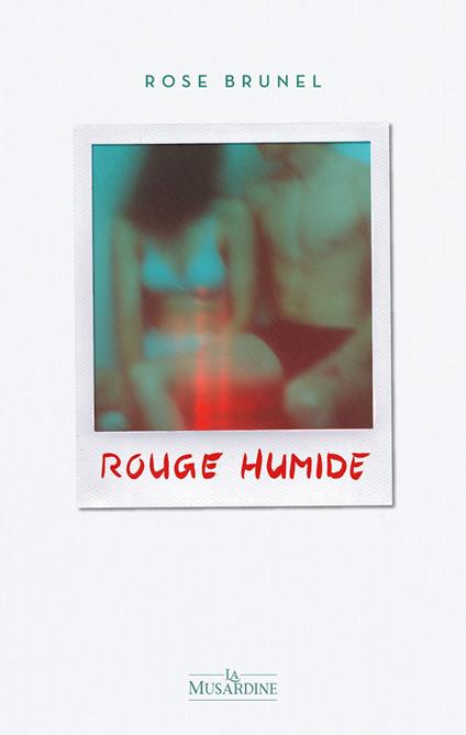 Rouge humide