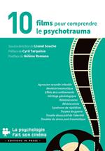10 films pour comprendre le psychotrauma