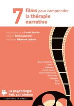 7 films pour comprendre la thérapie narrative