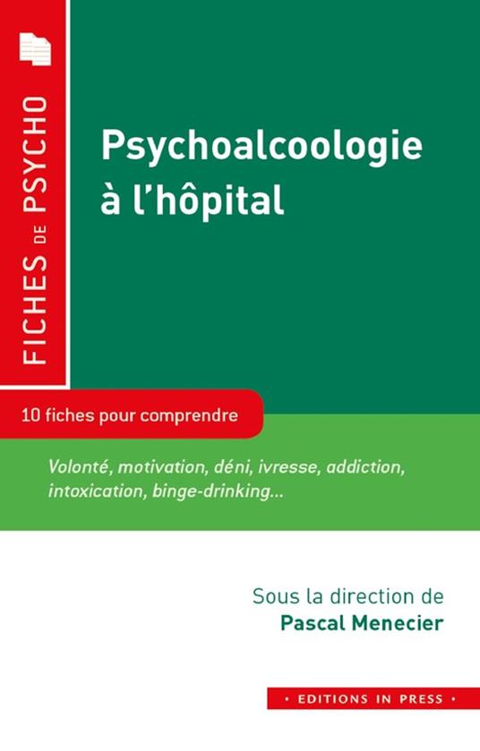 Psychoalcoologie à l'hôpital