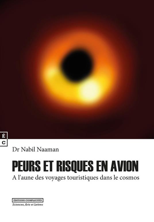 Peurs et risques en avion, A l’aune des voyages touristiques dans le cosmos