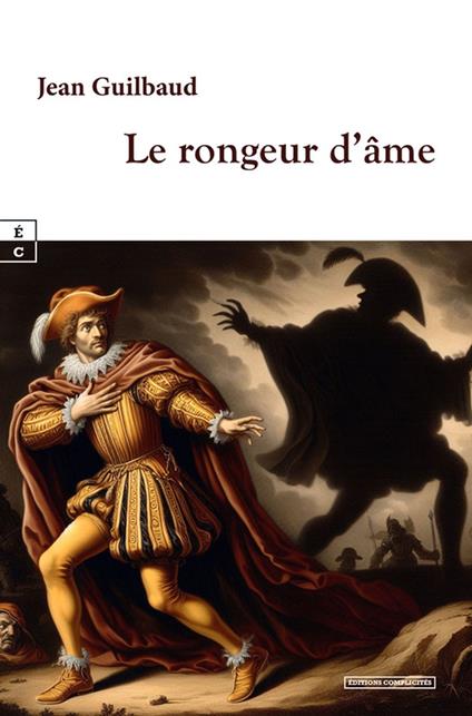 Le rongeur d’âme - Jean Guilbaud - ebook