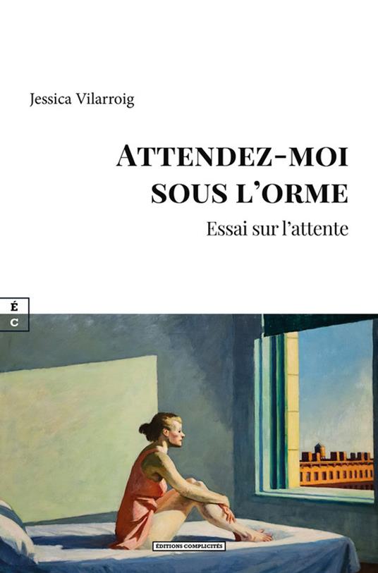 Attendez-moi sous l’orme