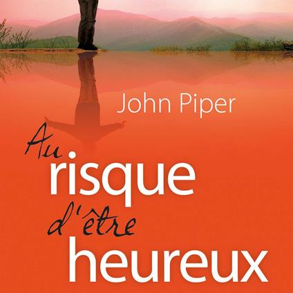 Au risque d'être heureux