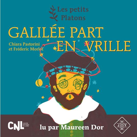 Galilée part en vrille