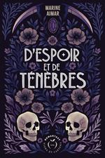 D'Espoir et de Ténèbres