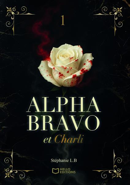 Alpha Bravo et Charli - Tome I