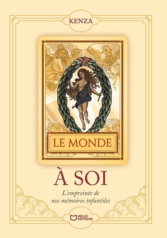 À soi : L'empreinte de nos mémoires infantiles