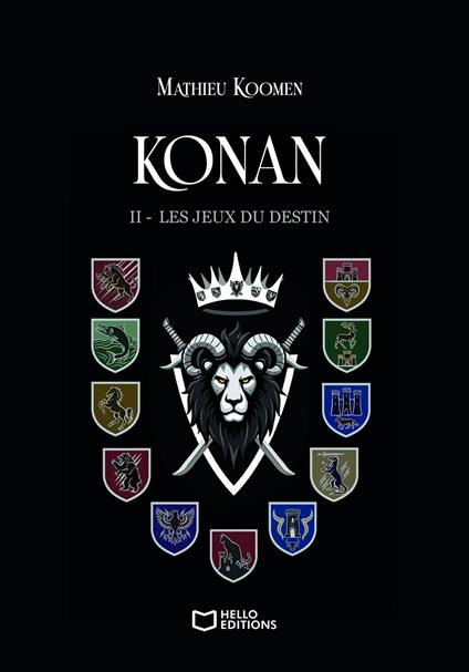Konan - Tome II : Les Jeux du Destin - Mathieu Koomen - ebook