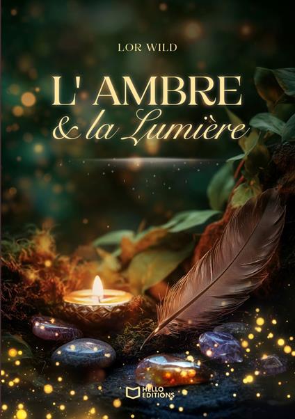 L'Ambre & La Lumière