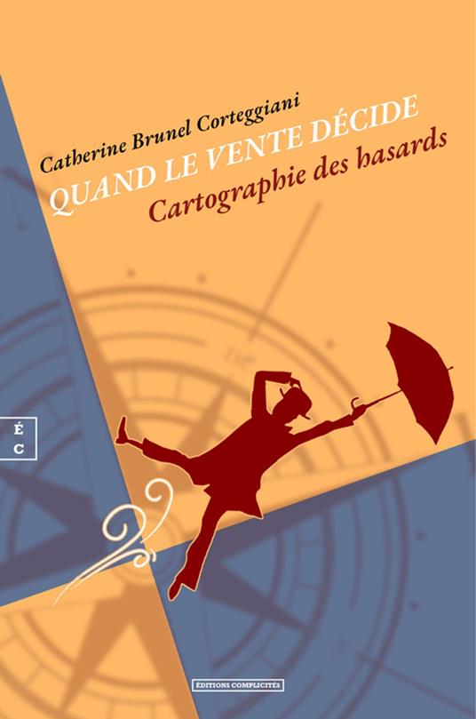 Quand le vente décide