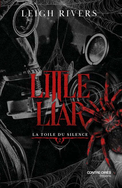 La toile du Silence - Tome 2 Little Liar
